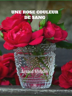 cover image of Une rose couleur de sang